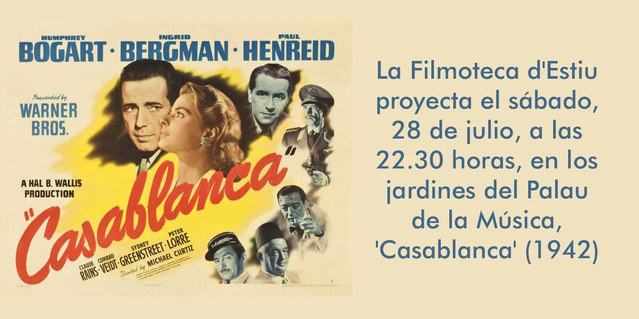  EL IVC inaugura la Filmoteca d'Estiu con la proyección de 'Casablanca'