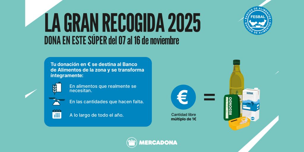  MERCADONA SE SUMA UN AÑO MÁS A LA GRAN RECOGIDA DE ALIMENTOS ORGANIZADA POR FESBAL 