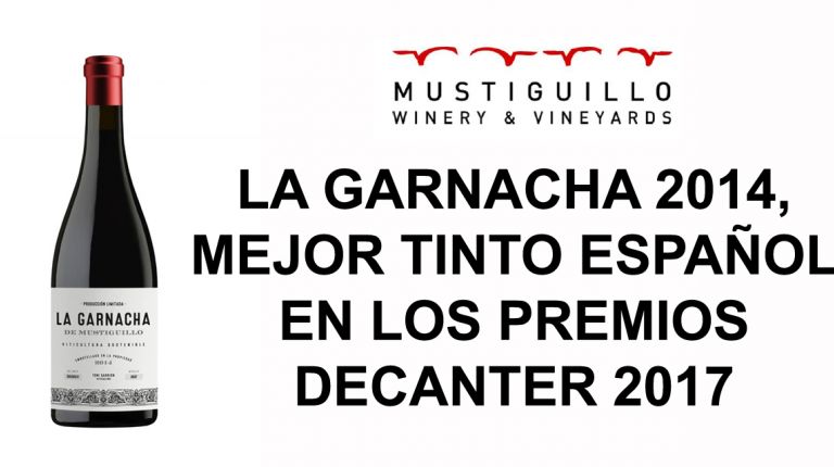 LA GARNACHA 2014, MEJOR TINTO ESPAÑOL EN LOS PREMIOS DECANTER 2017 